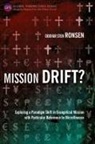Oddvar Sten Ronsen - Mission Drift?