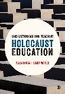 Paula Cowan, Paula Maitles Cowan, Cowan Paula, Henry Maitles, Maitles Henry - Understanding and Teaching Holocaust Education