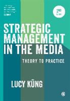 Lucy Kung, Lucy Küng - Strategic Management in the Media