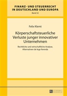 Felix Klemt - Körperschaftsteuerliche Verluste junger innovativer Unternehmen