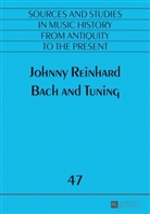 Johnny Reinhard, Elliot Antokoletz - Bach and Tuning