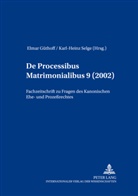 Güthoff, Elmar Güthoff, Karl-Heinz Selge - De processibus matrimonialibus