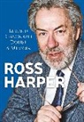 Harper, Ross Harper - Ross Harper: Beyond Reasonable Doubt