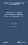 Ramiro P¿z Campos, Ramiro Pérez Campos, Ramiro Perez Campos, Antonio Contreas Cuevas, Antonio Contreras Cuevas, Antonio Contreras Cuevas... - Structural and Chemical Characterization of Metals, Alloys, and Compounds - 2014