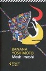 Banana Yoshimoto - Moshi moshi