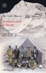 Reinhold Messner - La seconda morte di Mallory