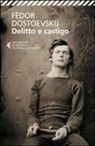 Fëdor Dostoevskij, D. Rebecchini, Damiano Rebecchini - Delitto e castigo