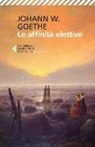 Johann Wolfgang von Goethe, U. Gandini - Le affinità elettive