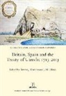 Trevor J. Dadson, Dadson Trevor J., Trevor J. Dadson, J. H. Elliott - Britain, Spain and the Treaty of Utrecht 1713-2013