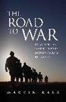Marvin Kalb, Now Seni - Road to War