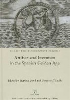 Stephen Boyd, Stephen Boyd, Terence O'Reilly - Artifice and Invention in the Spanish Golden Age