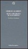 Giorgio Agamben - Quel che resta di Auschwitz. L'archivio e il testimone. Homo sacer