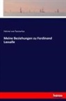 Helene von Racowitza - Meine Beziehungen zu Ferdinand Lassalle