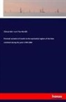 Alexander Von Humboldt - Personal narrative of travels to the equinoctial regions of the New continent during the years 1799-1804