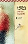 Giorgio Bassani - Dietro la porta