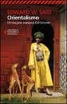 Edward W. Said - Orientalismo. L'immagine europea dell'Oriente