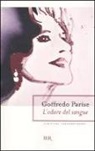 Goffredo Parise, C. Garboli, G. Magrini - L'odore del sangue