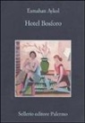 Esmahan Aykol - Hotel Bosforo