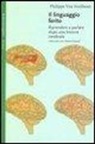 Philippe Van Eeckhout, Philippe Van Eeckhout - Il linguaggio ferito. Riprendere a parlare dopo una lesione cerebrale
