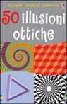 Al Seckel, Sam Taplin - 50 illusioni ottiche