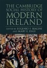 Eugenio F. (University of Cambridge) Daly Biagini, Eugenio F. Daly Biagini, Eugenio F. Biagini, Eugenio F. (University of Cambridge) Biagini, Biagini Eugenio F., Mary E. Daly... - Cambridge Social History of Modern Ireland