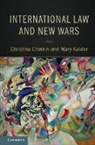 C. M. Chinkin, Christine Chinkin, Christine (London School of Economics and Chinkin, Christine Kaldor Chinkin, Mary Kaldor - International Law and New Wars
