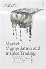 Ester Herlin-Karnell, Ester (University of Gothenburg Herlin-Karnell, Ester (University of Gothenburg) Herlin-Karnell, Ester (University of Gothenburg) R Herlin-Karnell, Ester Ryder Herlin-Karnell, Herlin-Karnell Ester... - Market Manipulation and Insider Trading