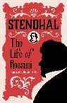 Stendhal - The Life of Rossini