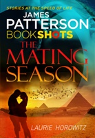 Laurie Horowitz, Laurie Patterson Horowitz, James Patterson - Mating Season