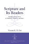 Vincent Ooi, Vincent K H Ooi, Vincent K. H. Ooi - Scripture and Its Readers