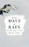Rebecca Stott, Stott Rebecca - In the Days of Rain