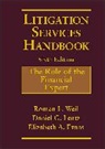 Elizabeth A Evans, Elizabeth A. Evans, Evans Elizabeth A., David P. Hoffman, Daniel G Lentz, Daniel G. Lentz... - Litigation Services Handbook