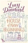 Lucy Diamond - House of New Beginnings