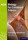 Lawrie Ryan, Gemma Young - Aqa Gcse Biology for Combined Science (Trilogy) Workbook: Foundation