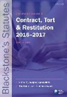 Francis Rose, Francis Rose - Blackstone''s Statutes on Contract, Tort & Restitution 2016-2017