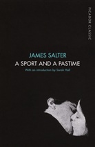 James Salter - A Sport and a Pastime