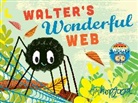 Tim Hopgood, Hopgood Tim - Walter's Wonderful Web