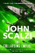 John Scalzi - The Collapsing Empire