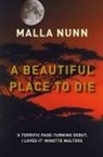 Malla Nunn, Nunn Malla - A Beautiful Place to Die