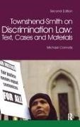 Michael Connolly, Michael (University of Miami Connolly, Michael (University of Westminster Connolly, Michael Connolly - Townshend-Smith on Discrimination Law - Text, Cases and Materials