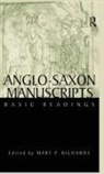 Mary P. Richards, Mary P Richards, Mary P. Richards - Anglo-Saxon Manuscripts