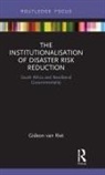 Gideon van Riet, Van Riet, Gideon van Riet, Gideon (North-West University Van Riet - Institutionalisation of Disaster Risk Reduction