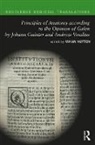 Vivian Nutton, Vivian (University College London Nutton, Vivian Nutton, Vivian (University College London Nutton, Nutton Vivian - Principles of Anatomy According to the Opinion of Galen By Johann