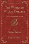 Wilkie Collins - The Law and the Lady