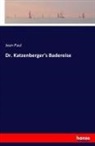 Jean Paul, Jean Paul - Dr. Katzenberger's Badereise