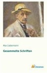 Max Liebermann - Gesammelte Schriften