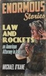 Michael O'Kane - Law and Rockets