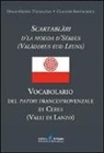 Diego Genta, Claudio Santacroce - Vocabolario del patois francoprovenzale di Ceres (Valli di Lanzo)