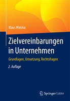 Klaus Watzka - Zielvereinbarungen in Unternehmen