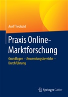 Axel Theobald - Praxis Online-Marktforschung
